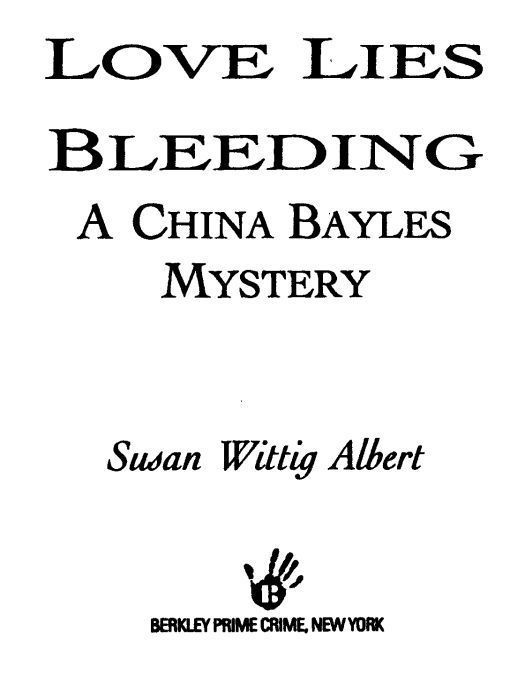 Title details for Love Lies Bleeding by Susan Wittig Albert - Wait list